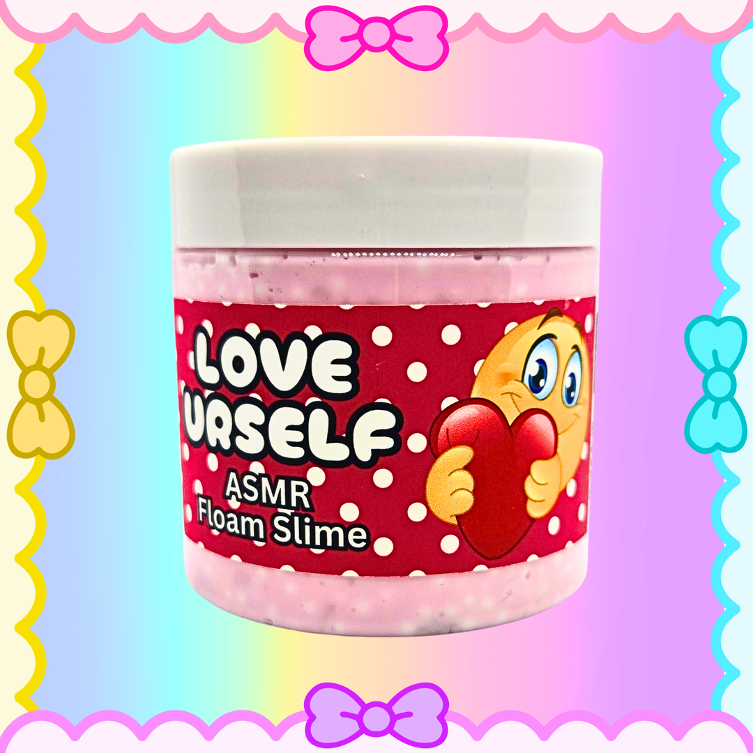 LOVE URSELF ASMR