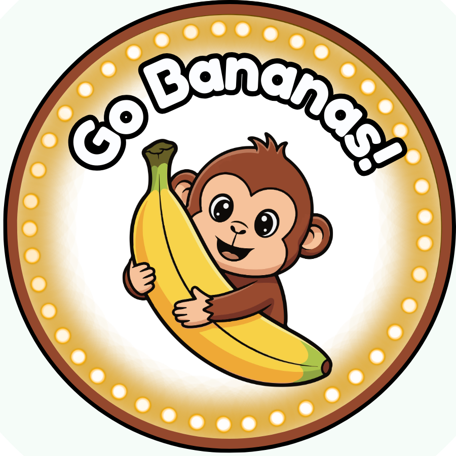 GO BANANAS
